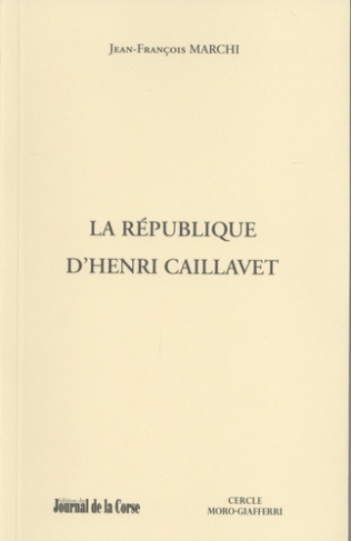 La République d'Henri Caillavet