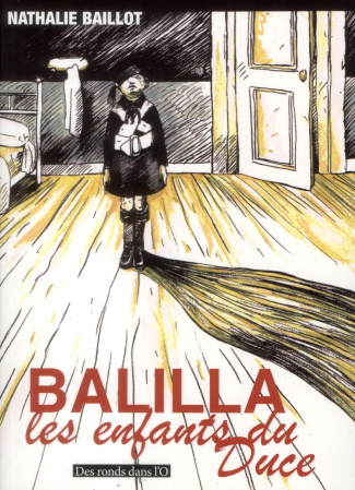Balilla, les enfants du Duce