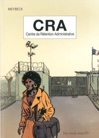 CRA centre de rétention administrative