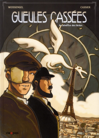 Gueules cassées Tome 1 : Au bénéfice des lâches