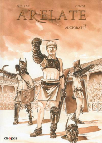 Arelate Tome 2 : Auctoratus