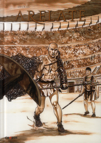 Arelate Tome 3 : Atticus