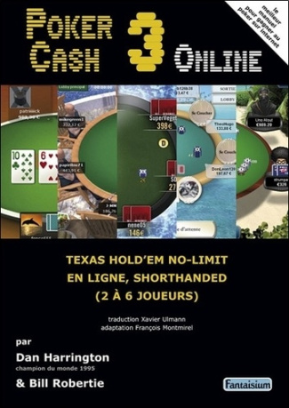 Pocker Cash 3 Online / Texas Hold'em no-limit en ligne, Shorthanded (2 à 6 joueurs)
