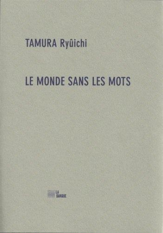 Le monde sans les mots. Edition bilingue français-japonais