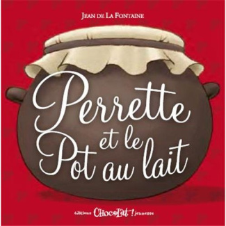 Perrette et le pot au lait