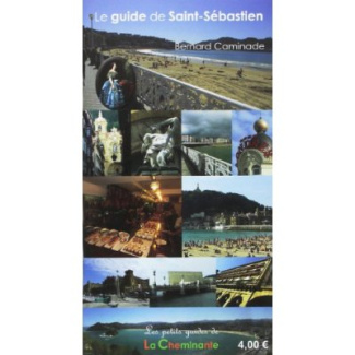GUIDE DE SAINT SEBASTIEN