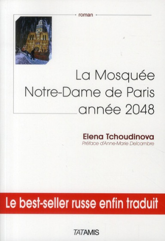 LA MOSQUEE NOTRE-DAME DE PARIS