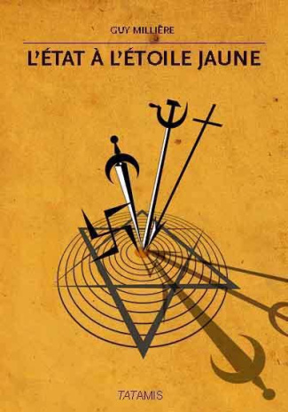 L'ETAT A L'ETOILE JAUNE