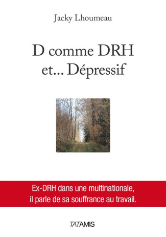 D COMME DRH ET DEPRESSIF