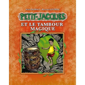 Petit-Jacques Tome 2 : Petit-Jacques et le tambour magique