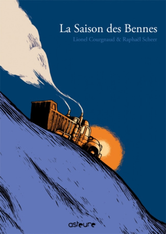 La Saison des bennes