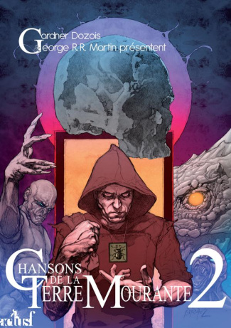 Chansons de la Terre mourante. 2e volume