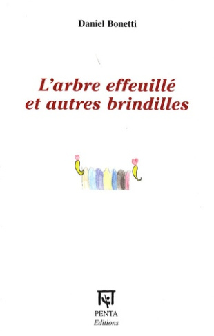 L'arbre effeuillé et autres brindilles