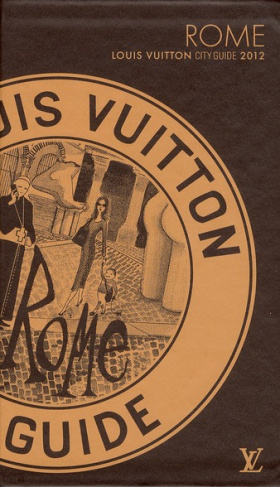 ROME CITY GUIDE 2012 VERSION FRANCAISE