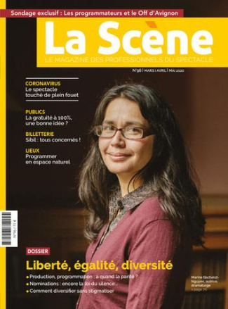 La Scène N° 96, mars-avril-mai 2020 : Liberté, égalité, diversité