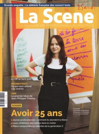 La Scène N° 101, juin-juillet-août 2021 : Avoir 25 ans