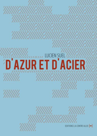 D'azur et d'acier