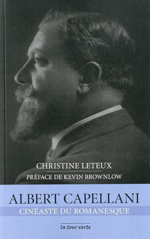 Albert Capellani. Cinéaste du romanesque
