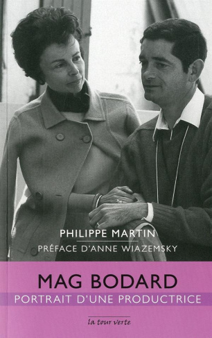Mag Bodard, portrait d'une productrice