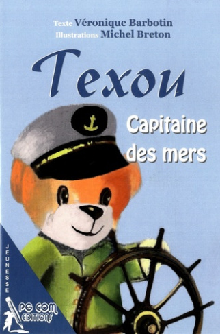 Texou. Capitaine des mers