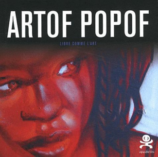 Artof Popof. Libre comme l'art