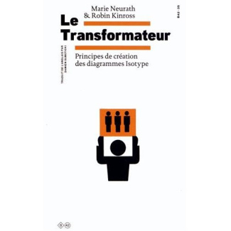 Le Transformateur. Principes de création des diagrammes Isotype