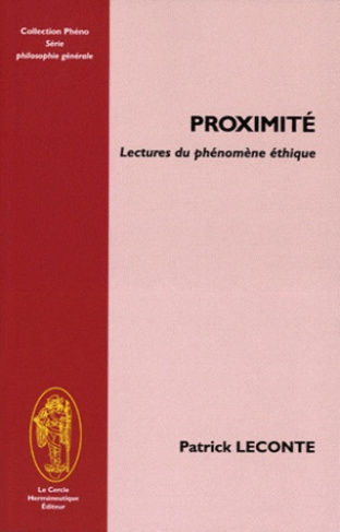 PROXIMITE LECTURES DU PHENOMENE ETHIQUE