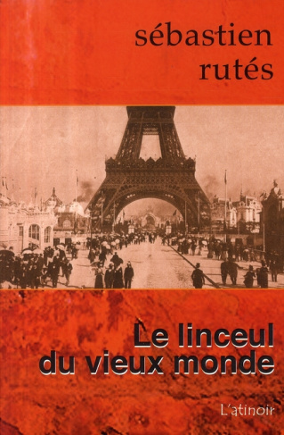 Le linceul du vieux monde
