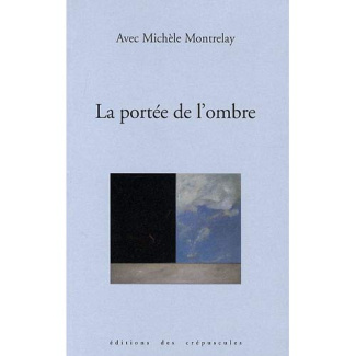 La portée de l'ombre