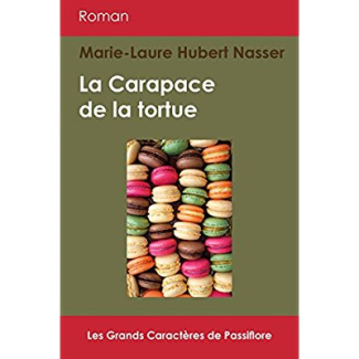 La carapace de la tortue [EDITION EN GROS CARACTERES