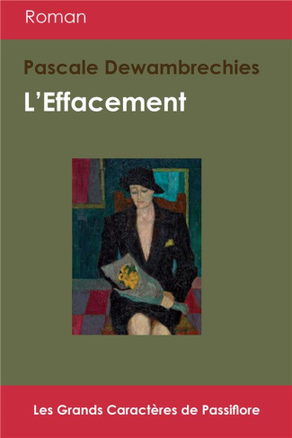 L'effacement [EDITION EN GROS CARACTERES