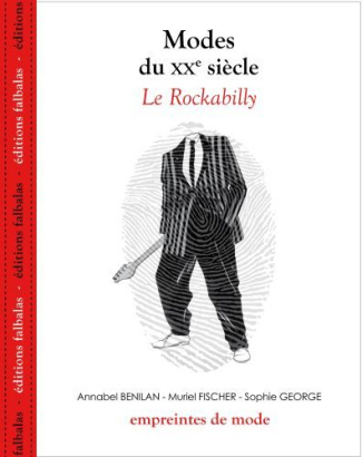Modes du XXe siècle. Le Rockabilly
