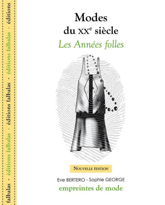 Modes du XXe siècle. Les années folles