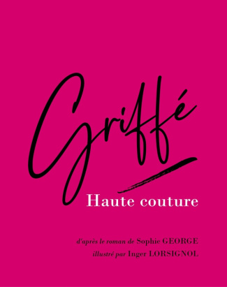 Griffé. Haute couture