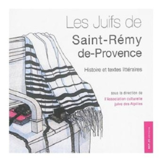 Les juifs de Saint-Rémy-de-Provence