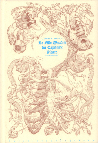 La fille maudite du Capitaine Pirate Tome 3