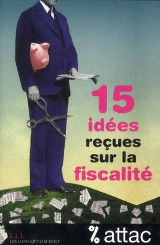 15 idées reçues sur la fiscalité