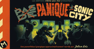 Pas de panique à Sonic City