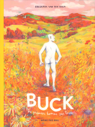 Buck. Le premier homme sur Terre