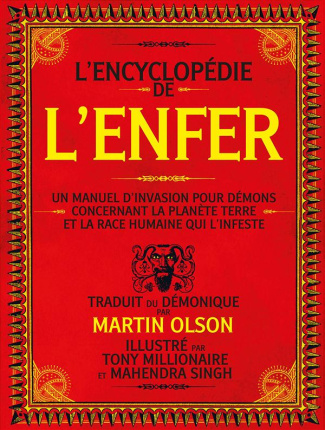 Encyclopédie de l'Enfer. Un manuel d'invasion pour démons concernant la planète Terre et la race hum
