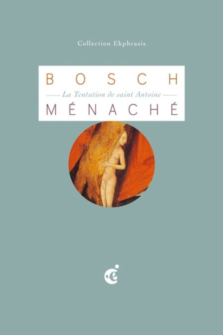 Le Moulin des tentations. Une lecture de La Tentation de saint Antoine, première moitié du XVIe sièc