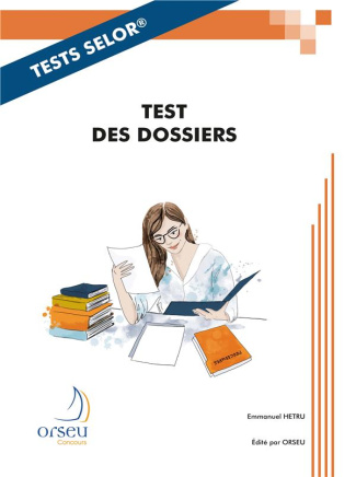 Tests Selor : Test des dossiers