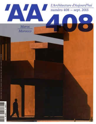 L'architecture d'aujourd'hui N° 408, Septembre 2015 : Maroc