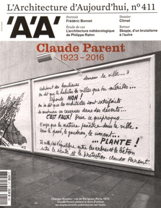 L'architecture d'aujourd'hui N° 411, mars 2016 : Claude Parent
