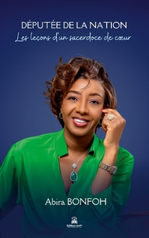 Députée de la Nation. Les leçons d'un sacerdoce de coeur