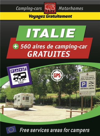 540 aires de camping-car gratuites Italie. Edition 2018-2019