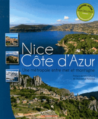 Nice Côte d'Azur. Une métropole entre mer et montagne, Edition bilingue français-anglais
