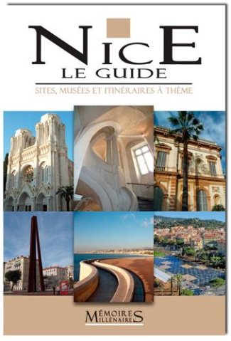 NICE THE GUIDE - SITES ET MUSEES (GB)