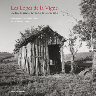 Les Loges de la Vigne. Inventaire des cabanes du vignoble de Menetou-Salon