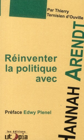 Réinventer la politique avec Hannah Arendt